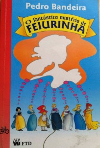 "O Fantástico Mistério de Feiurinha" rendeu a Pedro Bandeira o Prêmio Jabuti.