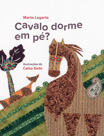 Cavalo dorme em pé?